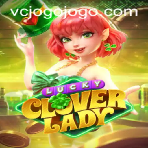 The Enchanting World of LuckyCloverLady: A Deep Dive into the Game