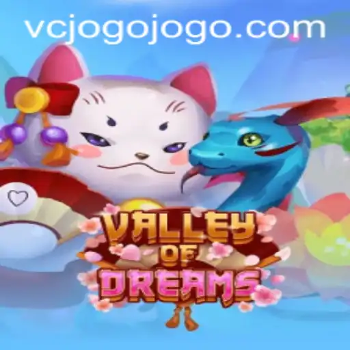 Explore the Magic World of ValleyofDreams: An In-Depth Guide to Mastering the Game