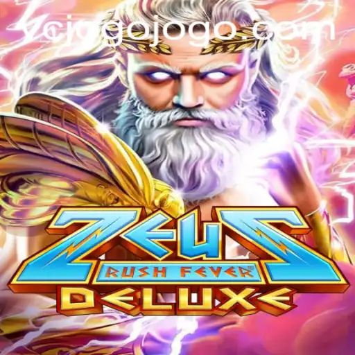 Explore the Thrilling World of ZeusRushFeverDeluxe: Gaming Redefined